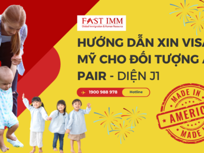 Hướng dẫn xin visa Mỹ cho đối tượng Au Pair – Diện J1