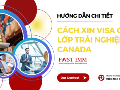 Hướng dẫn Đi làm việc tại Canada theo diện CEC