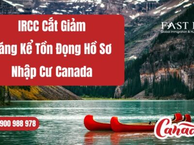 IRCC Cắt Giảm Đáng Kể Tồn Đọng Hồ Sơ Nhập Cư Canada 